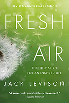 Fresh air : the Holy Spirit for an inspired life