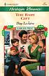 The Baby gift von Day Leclaire