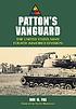 Patton's vanguard : the United States Army Fourth... door  Don M Fox 