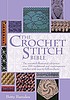 The crochet stitch bible de Betty Barnden