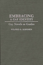 Embracing a gay identity : gay novels as guides
