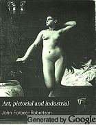 Art, pictorial and industrial; an illustrated magazine.