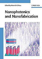 Nanophotonics and nanofabrication by Motoichi Ohtsu