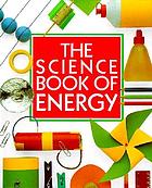 The science book of energy