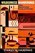 Wilderness wanderings : probing twentieth-century theology and philosophy