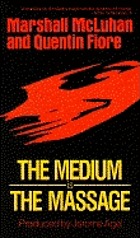 The medium is the massage