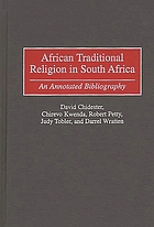 African traditional religion in South Africa : an annotated bibliography