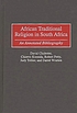 African traditional religion in South Africa :... de David Chidester