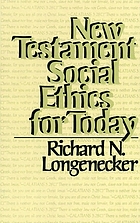 New Testament social ethics for today