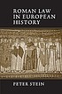 Roman law in European history