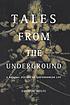 Tales from the underground : a natural history... por David W Wolfe