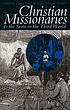 Christian missionaries & the state in the Third... von Holger Bernt Hansen