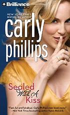 Sealed with a kiss