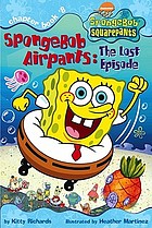 SpongeBob Airpants, the lost episode