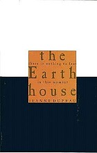 The earth house