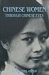 Chinese women through Chinese eyes