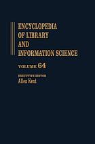 Encyclopedia of library and information science : Supplement 27 64.