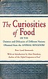 The curiosities of food by  Peter Simmonds 