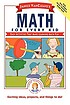 Janice VanCleave's math for every kid : easy activities... 著者：  Janice Pratt VanCleave 