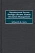Organizational success through effective human... 著者： Ronald R Sims