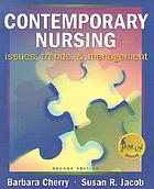 Contemporary nursing : issues, trends, & management