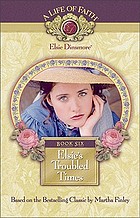 Elsie's troubled times