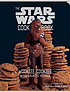 The Star Wars cook book : wookiee cookies and... de  Robin Davis 