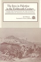 The Jews in Palestine in the eighteenth century : under the patronage of the Istanbul Committee of Officials for Palestine