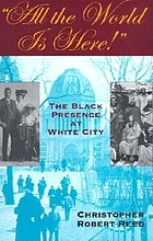 All the world is here! : the Black presence at White City