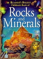 The Reader's Digest Children's book of rocks and minerals