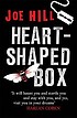 Heart-shaped box 著者： Joe Hill