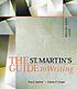 The St. Martin's guide to writing by Rise B Axelrod