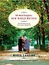 Old World daughter, New World mother : an education in love & freedom