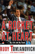 A Rocket at heart : my life and my team