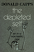 The depleted self : sin in a narcissistic age