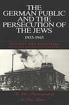 The German public and the persecution of Jews, 1933-1945 : 