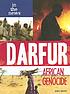 Darfur : African genocide