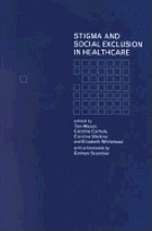 Stigma and social exclusion in healthcare