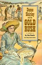 Dame Shirley and the Gold Rush