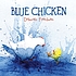Blue chicken