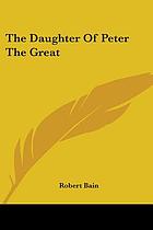 The daughter of Peter the Great