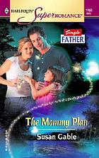 The mummy plan