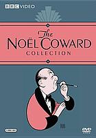 The Noël Coward collection
