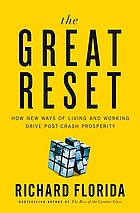 The great reset : how new ways of living and working drive post-crash prosperity