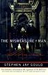 The mismeasure of man by Stephen Jay Gould