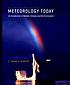 Meteorology today : an introduction to weather,... by  C  Donald Ahrens 