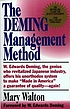The Deming Management Method por Mary Walton