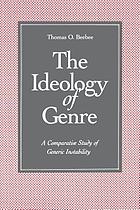 The ideology of genre : a comparative study of generic instability