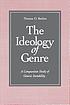 The ideology of genre : a comparative study of... von Thomas O Beebee