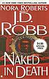 Naked in death door J  D Robb
